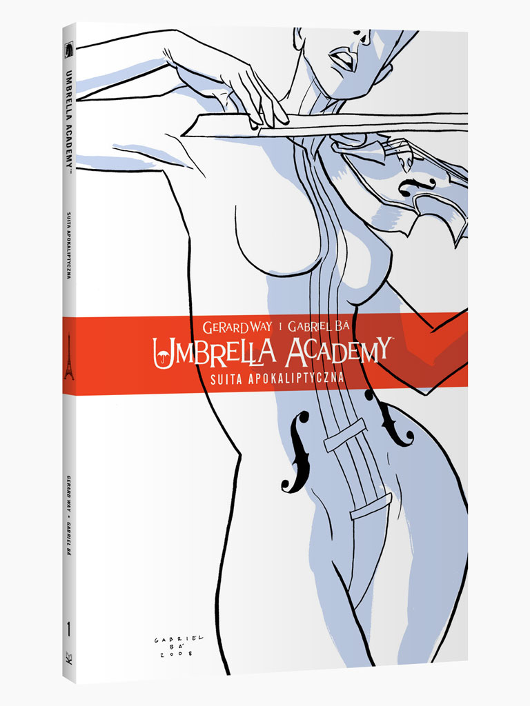 Umbrella Academy tom 1: Suita Apokaliptyczna (wyd. drugie)