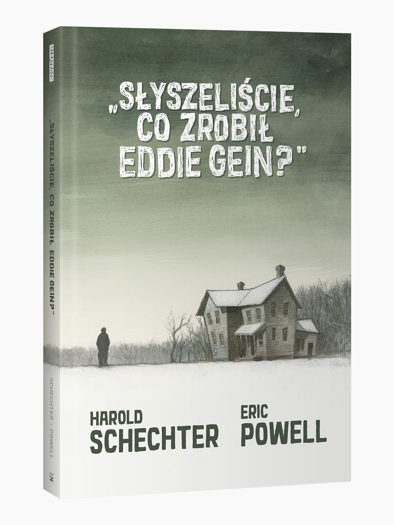 Słyszeliście, co zrobił Eddie Gein? wyd. 2