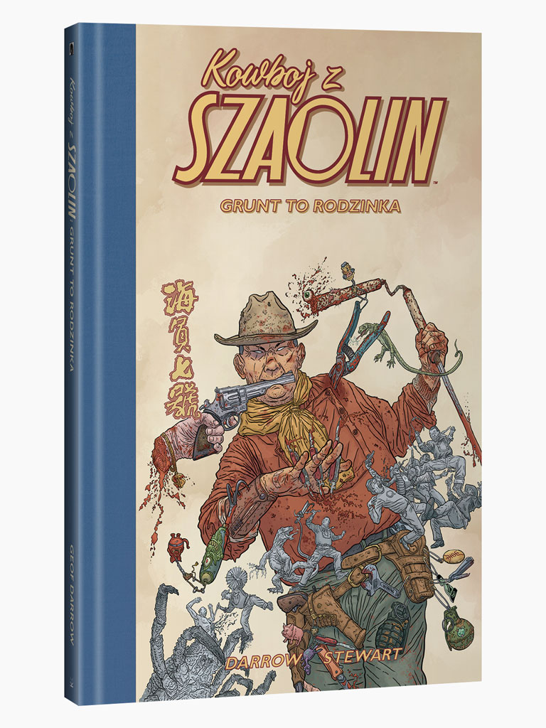 Kowboj z Szaolin: Grunt to Rodzinka